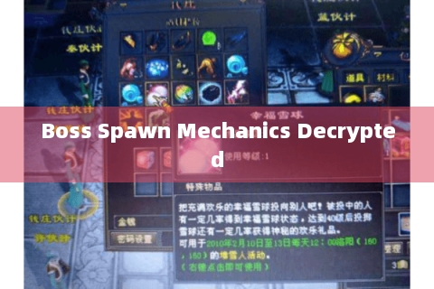Boss Spawn Mechanics Decrypted